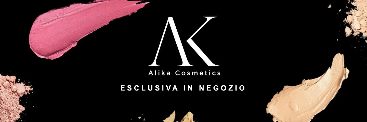 Alika Cosmetics, esclusiva in negozio